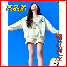 批发2026超火春季穿搭一整套巨好看的韩系chic白色<b class='q'>卫衣</b>短裤两件<b class='q'>套装</b><b class='q'>女</b>